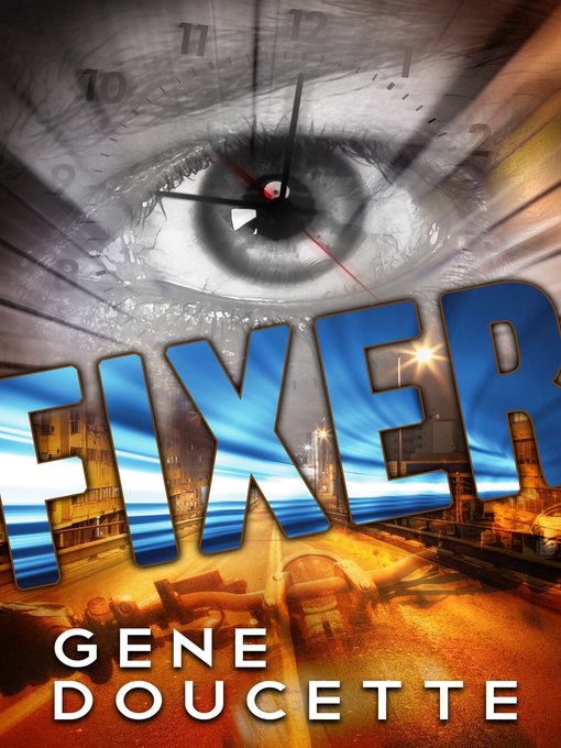 Title details for Fixer by Gene Doucette - Available